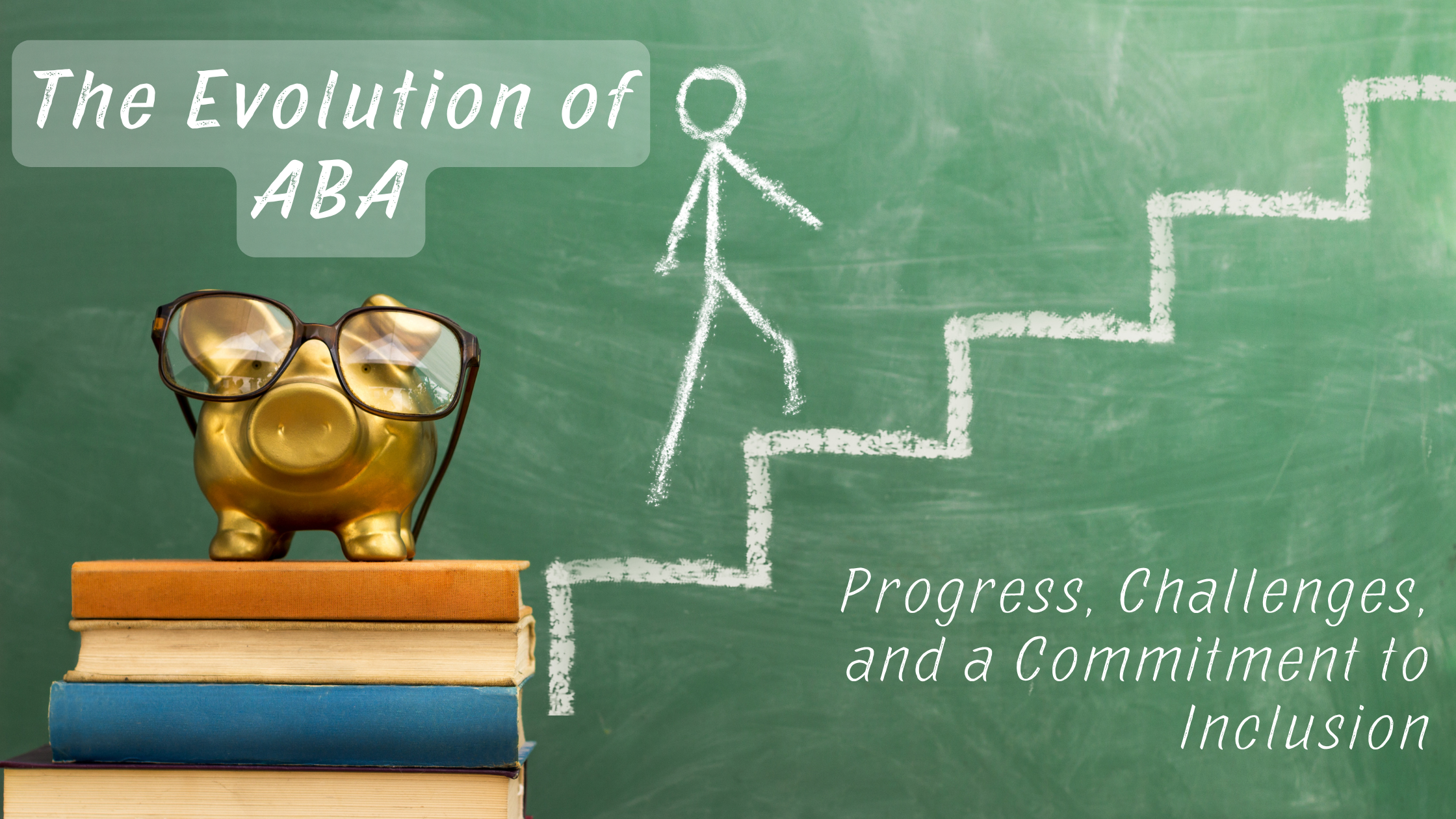 Featured image for “The Evolution of ABA Therapy: Progress, Challenges, and a Commitment to Inclusion”